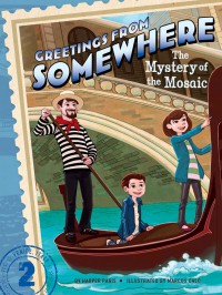 Greetings From Somewhere 2 : The Mystery Of The Mosaic