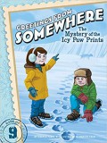 Greetings From Somewhere 9 : The Mystery Of The Icy Paw Prints