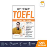 Top Tips For TOEFL Tembus Skor 600+