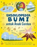 Ensiklopedia Bumi Untuk Anak Cerdas