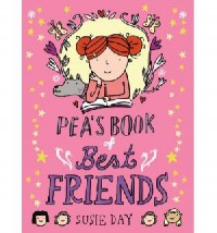 Pea'S Book Of Best Friends