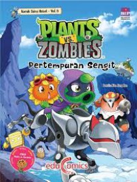 Plants Vs Zombies Komik Sains Robot 8: Pertempuran Sengit