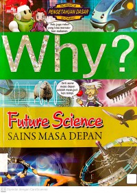 Science Comic: Why ? Future Science (Sains Masa Depan)