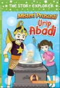 The Story Explorer : Misteri Prasasti Urip Abadi