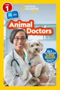 National Geographic Kids Level 1: Animal Doctors