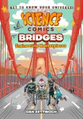 Science Comics: Bridges (Engineering Masterpieces)