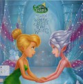 Disney Fairies : Tinker Bell And The Secret Of The Wings