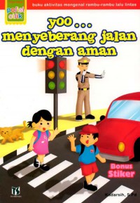 Yoo?Menyeberang Jalan Dengan Aman