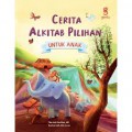 Cerita Alkitab Pilihan Untuk Anak