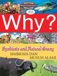 Science Comic: Why? Symbiosis & Natural Enemy (Simbiosis Dan Musuh Alami)