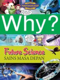 Science Comic: Why ? Future Science (Sains Masa Depan)