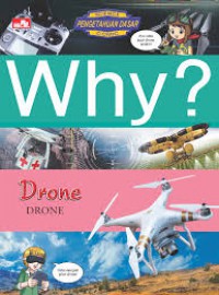 Science Comic: Why? Drone (Drone)
