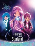 Disney Star Darlings : A Wisher'S Guide To Starland