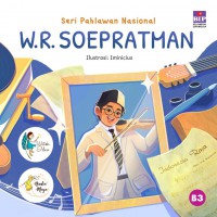 Seri Pahlawan Nasional: Wr Soepratman