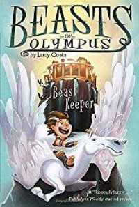 Beasts Of Olympus 1 : Beast Keeper