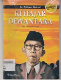 Seri Pahlawan Nasional : Ki Hajar Dewantara