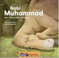 Ulul Azmi: Nabi Muhammad Dan Unta Yang Menangis