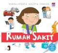 Ensiklopedia Balita Cerdas: Rumah Sakit