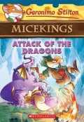 Geronimo Stilton Micekings 1 : Attack Of The Dragons