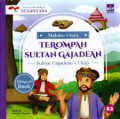 Seri Cerita Rakyat Nusantara (Maluku Utara): Terompah Sultan Gajadean (Sultan Gajadean's Clogs)