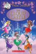 Thea Stilton : The Cloud Castle (Hc)