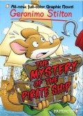 Geronimo Stilton 17 (Graphic Novel) : The Mystery Of The Pirate Ship