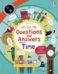 Lift-The-Flap Questions And Answers: About Time