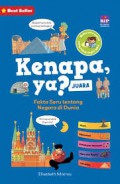 Kenapa, Ya? Juara (Fakta Seru Tentang Negara Di Dunia)