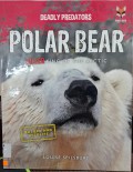 Deadly Predators: Polar Bear