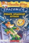 Geronimo Stilton Spacemice 10 : Pirate Spacecat Attack