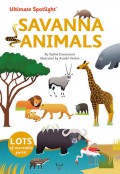 Ultimate Spotlight: Savanna Animals
