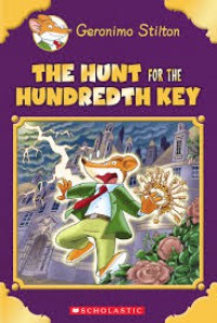 Geronimo Stilton (Special Edition) : The Hunt For The Hundredth Key