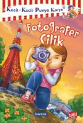 Kecil-Kecil Punya Karya : Fotografer Cilik