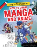 Step By Step Guide On: How To Draw Manga And Anime