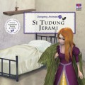 Dongeng Animasi 3D 70 : Si Tudung Jerami