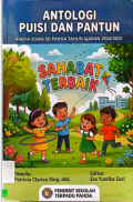 Antologi Puisi dan Pantun Karya Siswa SD Pahoa Tahun Ajaran 2024/2025 (Sahabat Terbaik)