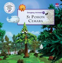 Dongeng Animasi 3D 72 : Si Pohon Cemara