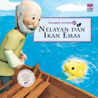 Dongeng Animasi 3D 76 : Nelayan Dan Ikan Emas
