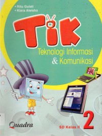 Tik Teknologi Informasi & Komunikasi 2