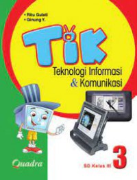 Tik Teknologi Informasi & Komunikasi 3