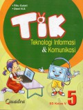 Tik Teknologi Informasi & Komunikasi 5