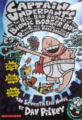 Captain Underpants And The Big, Bad Battle Of The Bionic Booger Boy (Part 2 : The Revenge Of The Ridiculous Robo-Boogers)