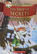 Geronimo Stilton : The Ship Of Secrets (Hc - The Tenth Adventure In The Kingdom Of Fantasy)