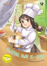 Psa 3 : Hwaiting, Hwai Ye - Seon!