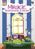Kelas Penulis Cilik : Miracle, Relationship, & Dream