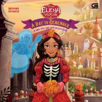 Elena Of Avalor : Hari Untuk Mengenang