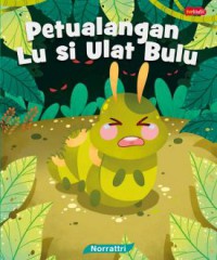 Petualangan Lu Si Ulat Bulu