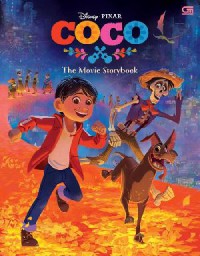 Disney . Pixar : Coco The Movie Storybook