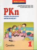 Pkn Pendidikan Kewarganegaraan 1 Sd (Buku Latihan)