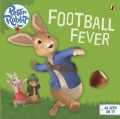 Peter Rabbit : Football Fever!